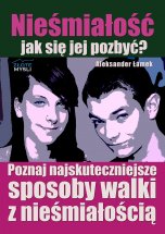 Jak pokona� nie�mia�o��